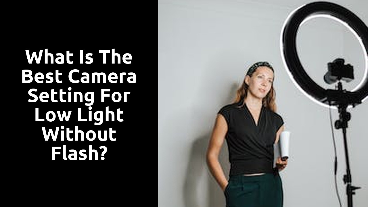 What is the best camera setting for low light without flash?