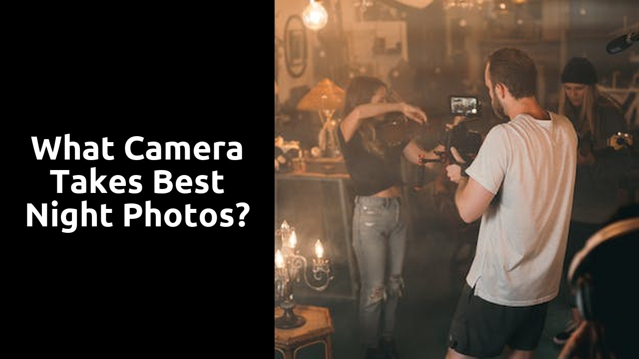 What camera takes best night photos?